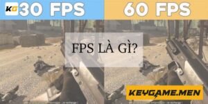 Frame Per Second (FPS) là gì?