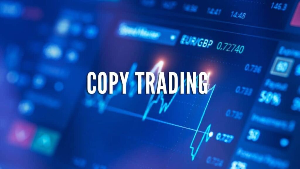 Chiến lược copy trading hiệu quả